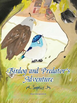 cover image of Birdog and Predator's Adventure